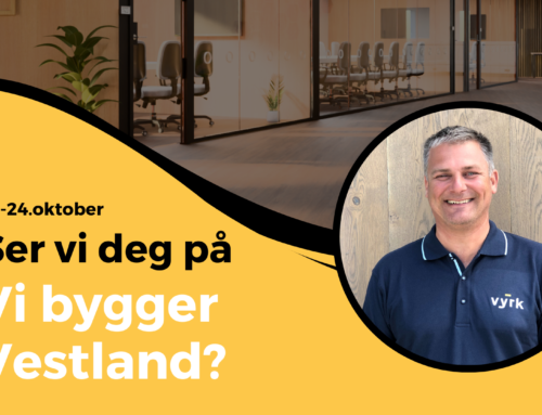 Vi deltar på «Vi bygger Vestland» 23.-24. oktober